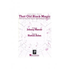 Harold Arlen: That Old Black Magic (PVG)