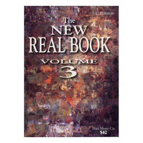 The New Real Book Volume 3 - C Version