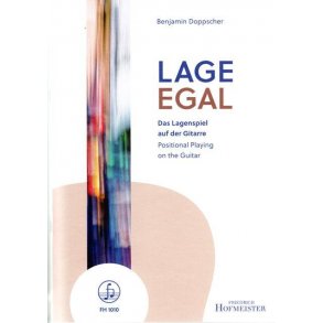 Lage-Egal : Das Lagenspiel auf der Gitarre