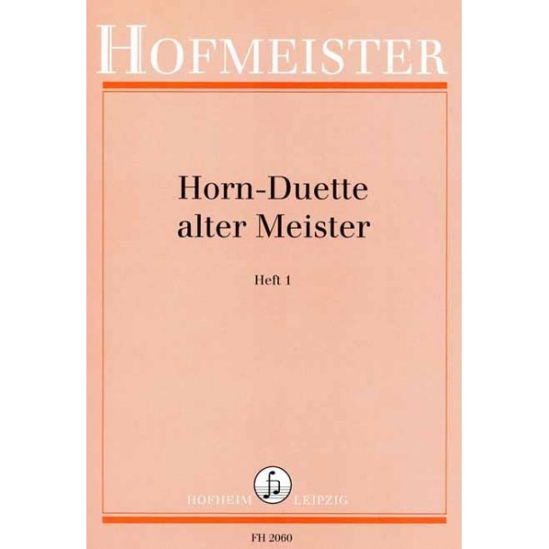 Horn-Duette Alter Meister Heft 1
