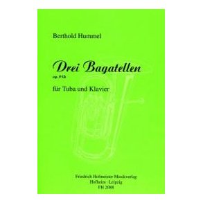 Hummel, B.: 3 Bagatelles Op 95