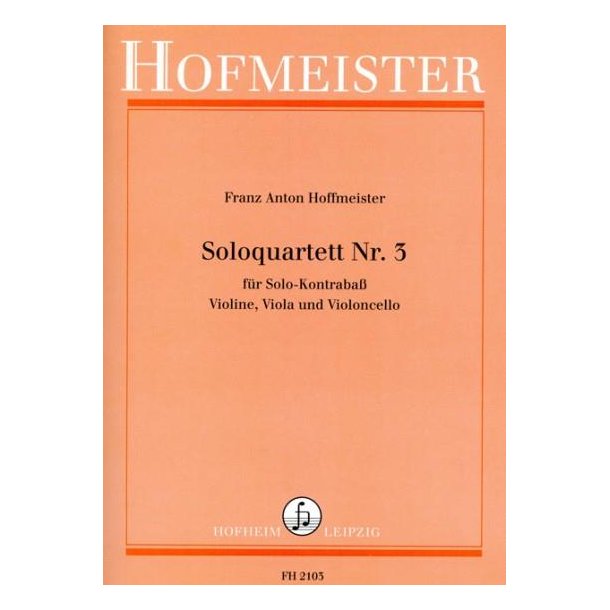 Hoffmeister, F. A.: Solo Quartet Number 3