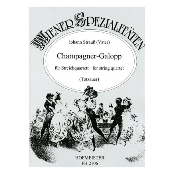 Strauss, J.: Champagner-galopp