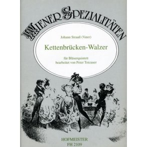 Johann Strauss: Kettenbrucken-Walzer
