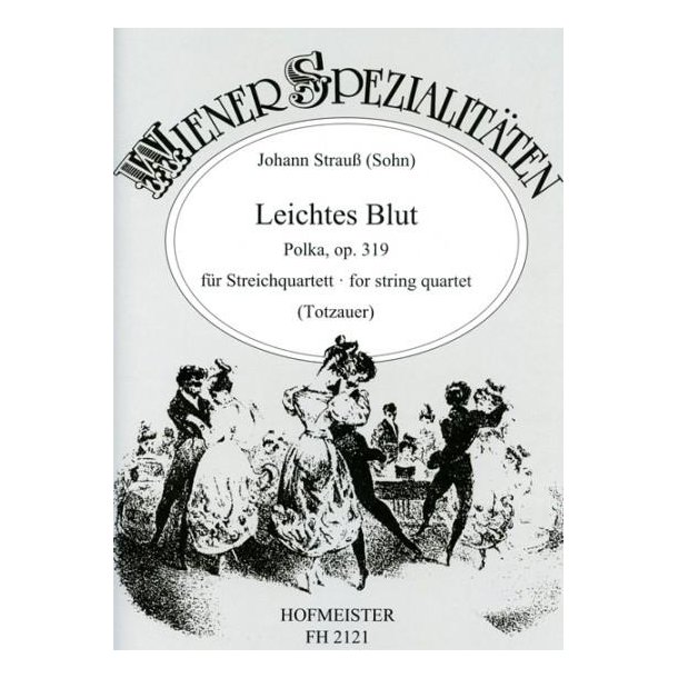 Strauss, J: Leichtes Blut
