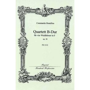 Homilius, C.: Quartet Op 38