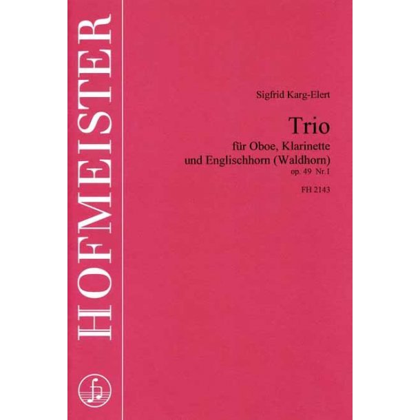 Sigfrid Karg-Elert: Trio Op.49/1