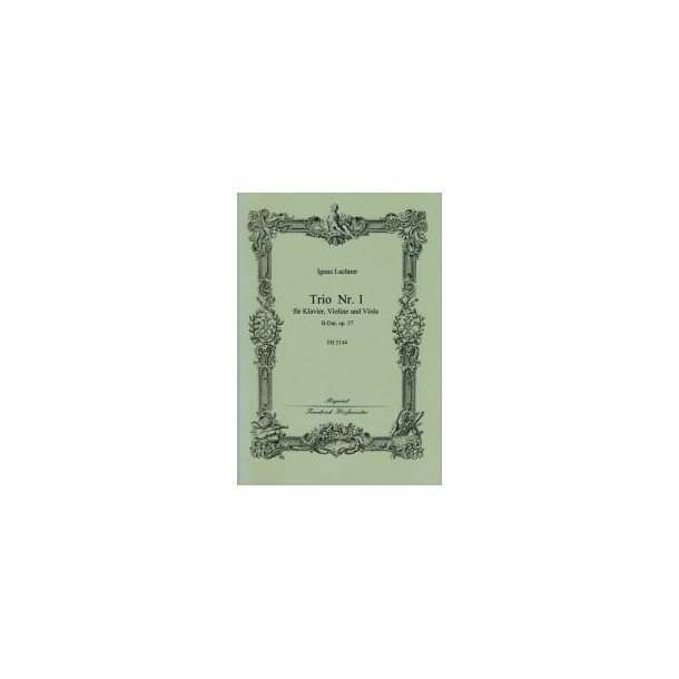 Ignaz Lachner: Trio No. 1 In B Op. 37