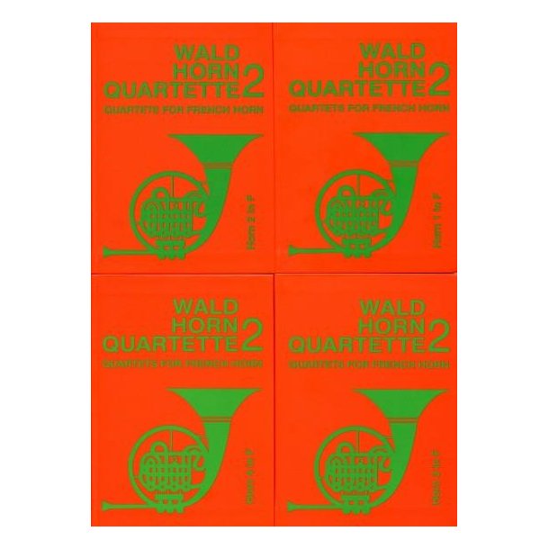 Heinz Liebert: Waldhornquartette Band 2