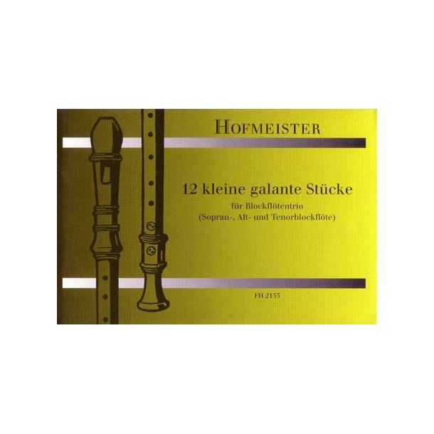 12 Kleine Galante Trios