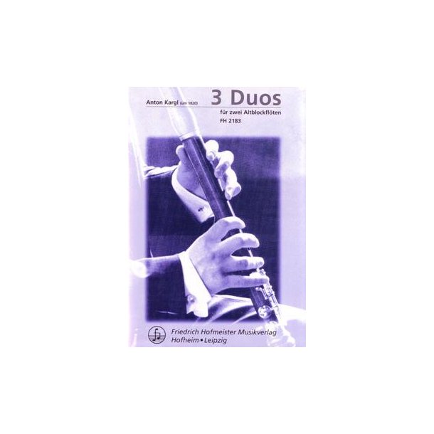 Kargl, Anton: 3 Duos