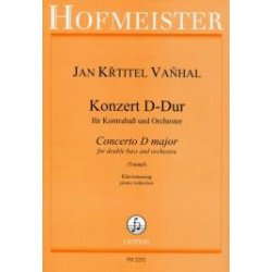 Jan Krtitel Vanhal: Konzert Fr Kontraba Und Orchester D-Dur