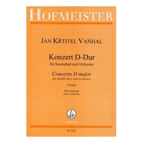 Jan Krtitel Vanhal: Konzert Fr Kontraba Und Orchester D-Dur