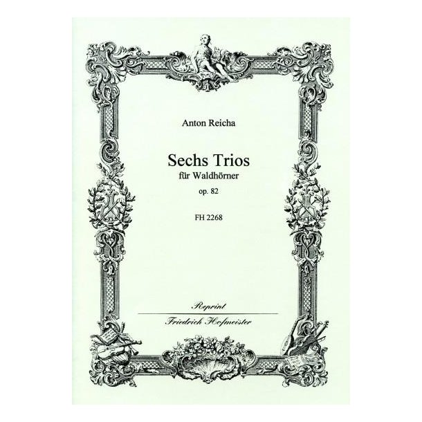 Reicha, A.: 6 Trios Op 82