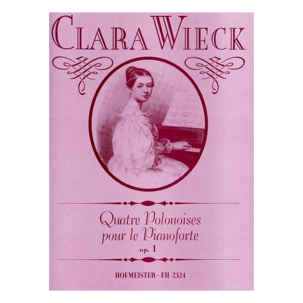 Wieck, Clara: Quatre Polonoises Op 1