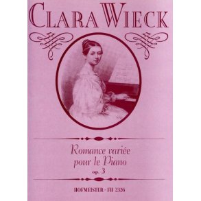 Wieck, Clara: Romance Variee Op 3