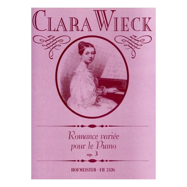 Wieck, Clara: Romance Variee Op 3