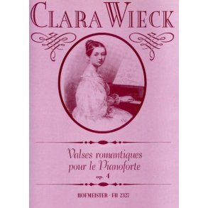 Wieck, Clara: Valses Romantiques Op 4
