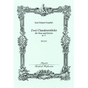 Gpfert, K. E.: 2 Character Pieces Op 27