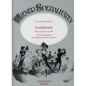 Ziehrer, C. M.: Loslassen Op 386