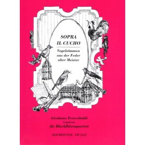 Girolamo Frescobaldi: Birdsongs - Capriccio Sopra Il Cucho