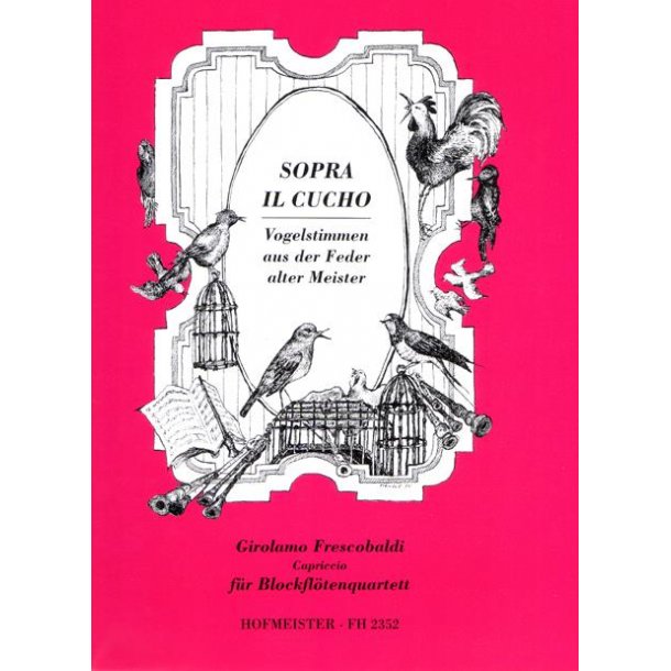 Girolamo Frescobaldi: Birdsongs - Capriccio Sopra Il Cucho