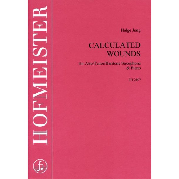 Jung, H.: Calculated Wounds