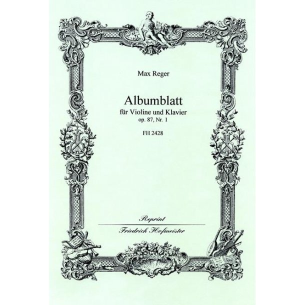Reger, M.: Albumblatt Op 87/1