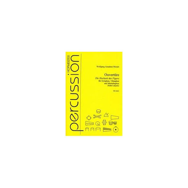 W.A. Mozart: Ouverture (Die Hochzeit Des Figaro)