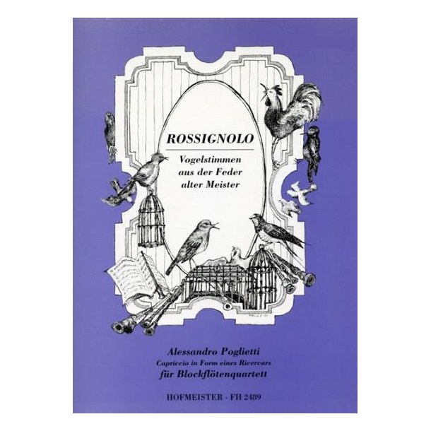 Poglietti, A.: Birdsongs - Rossignolo. Capriccio On Die Nachtigall