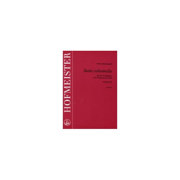 Benninghoff, O.: Suite Solennelle - Score