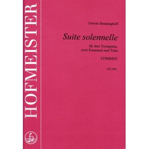 Benninghoff, O.: Suite Solennelle - Parts