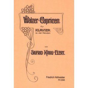 Karg-elert, S.: Walzer-capricen Op 16
