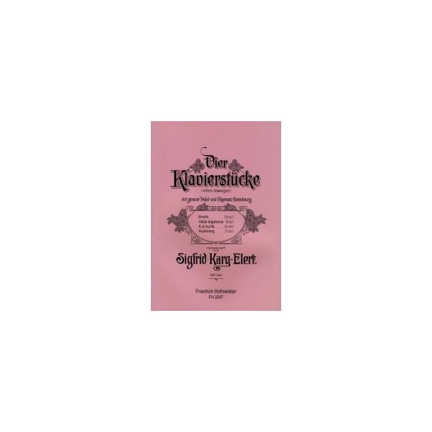 Karg-elert, S.: 4 Piano Pieces Op 23