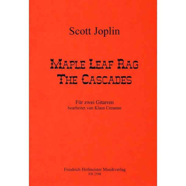 Joplin, S.: Maple Leaf Rag + Cascades