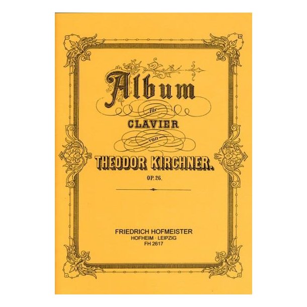 Kirchner, T: Album Op 26