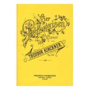 Kirchner, T: 4 Polonaises Op 43