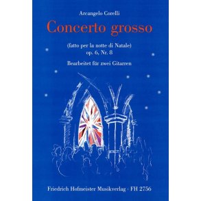 Corelli, A.: Concerto Grosso Op 6/8