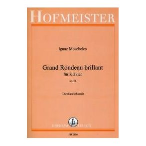 Moscheles, I.: Grand Rondeau Brillant Op 43