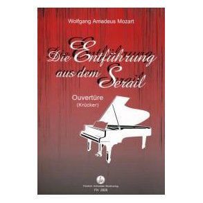 Mozart, W. A.: Die Entfuhrung Aus Dem Serail - Overture