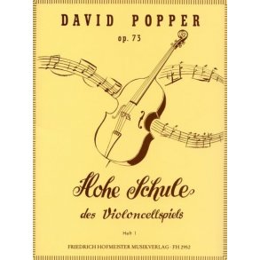 David Popper: Hohe Schule Des Violoncellspiels Op. 73 Band 1