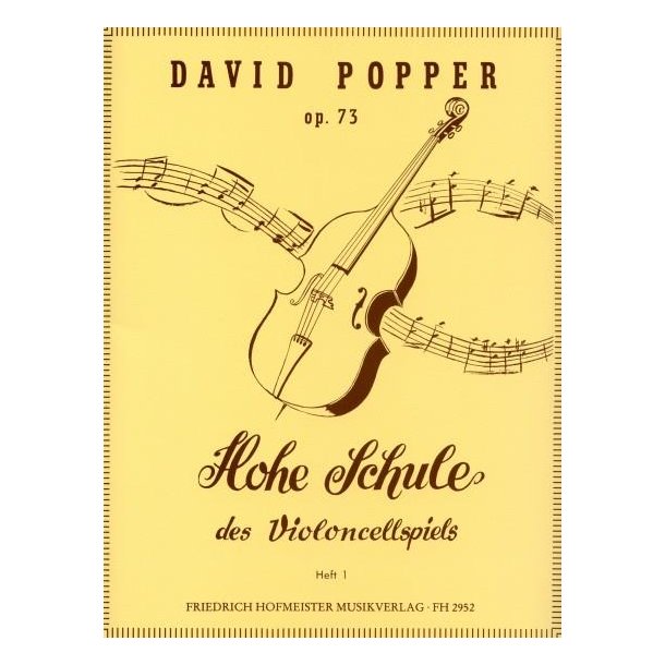 David Popper: Hohe Schule Des Violoncellspiels Op. 73 Band 1