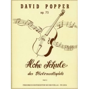 David Popper: Hohe Schule Des Violoncellspiels Op. 73 Band 3