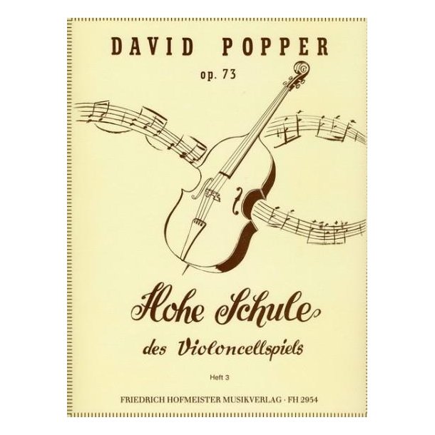 David Popper: Hohe Schule Des Violoncellspiels Op. 73 Band 3