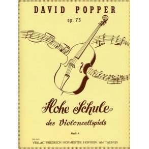 David Popper: Hohe Schule Des Violoncellspiels Op. 73 Band 4