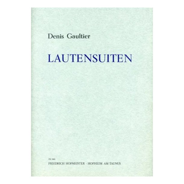 Gaultier, D.: Lute Suites