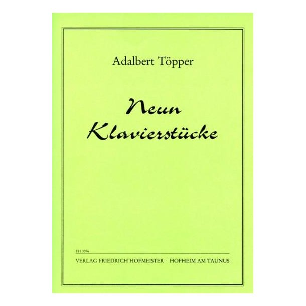 Topper, A: 9 Piano Pieces