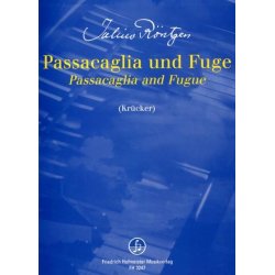 RONTGEN PASSACAGLIA & FUGUE PF