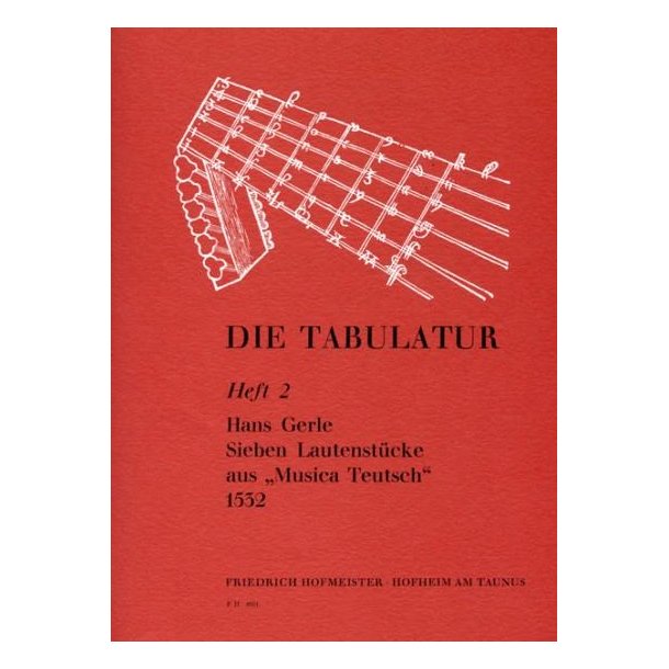 Gerle, H.: Die Tabulatur Book 2: 7 Lautenstucke, 1532