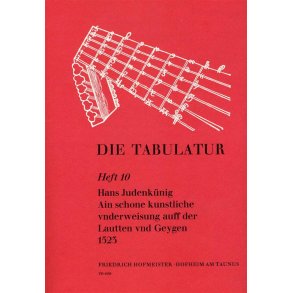 Judenknig, H.: Die Tabulatur Book 10: Underweisung, 1523
